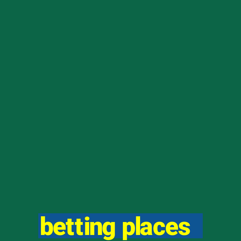 betting places