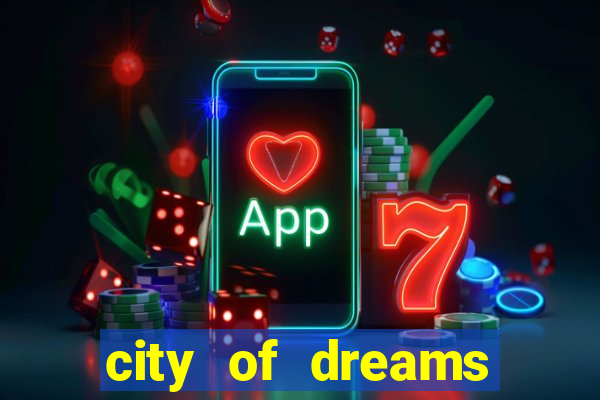 city of dreams casino macau