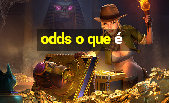 odds o que é