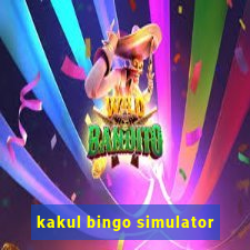 kakul bingo simulator