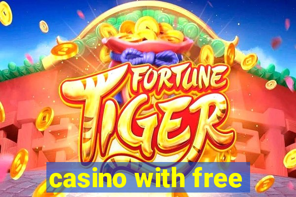 casino with free