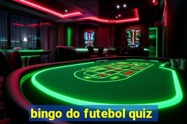 bingo do futebol quiz