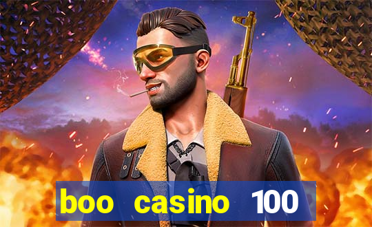 boo casino 100 free spins no deposit