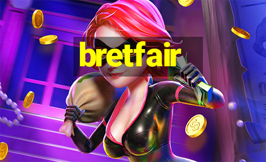 bretfair