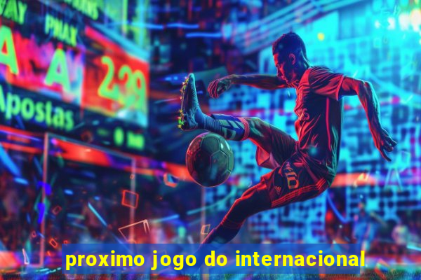 proximo jogo do internacional