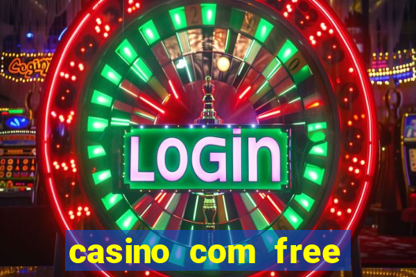 casino com free bonus no deposit