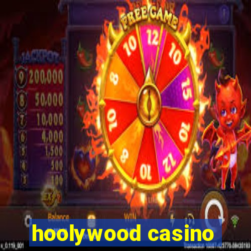 hoolywood casino