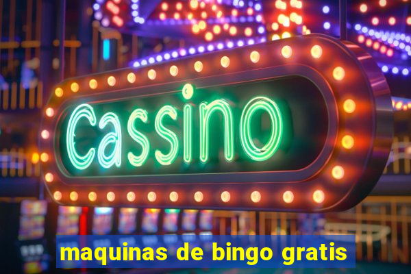 maquinas de bingo gratis