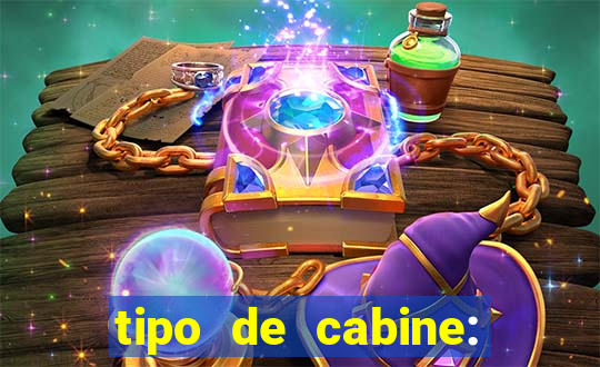 tipo de cabine: bingo interna