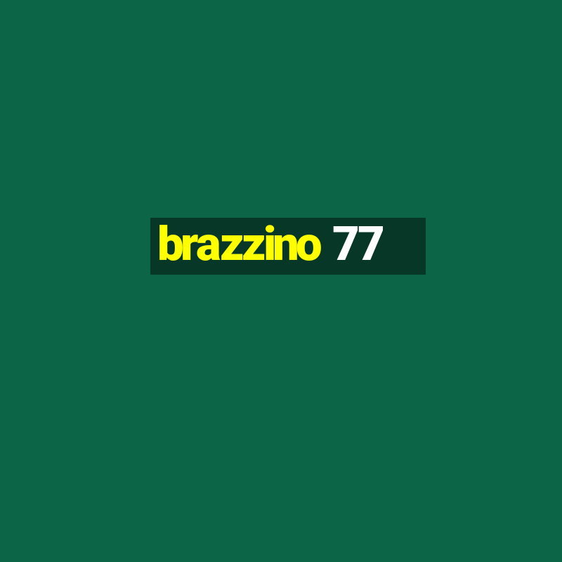 brazzino 77