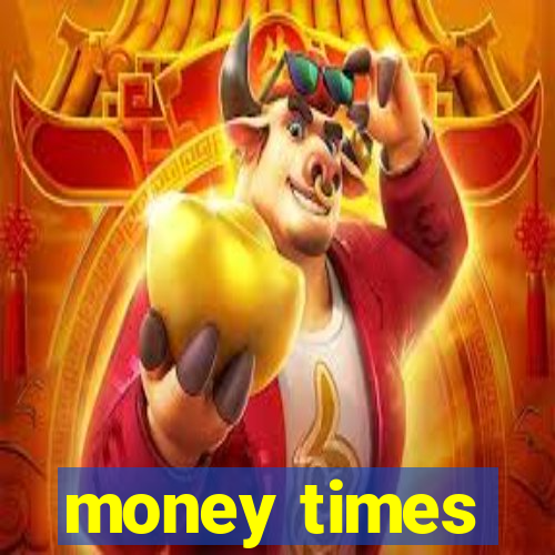 money times