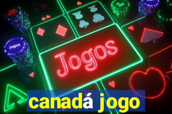 canadá jogo