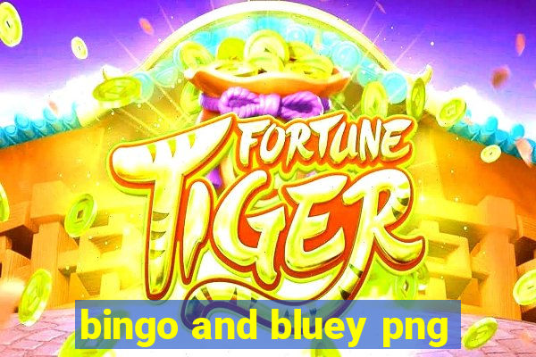 bingo and bluey png