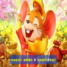 super odds é confiável