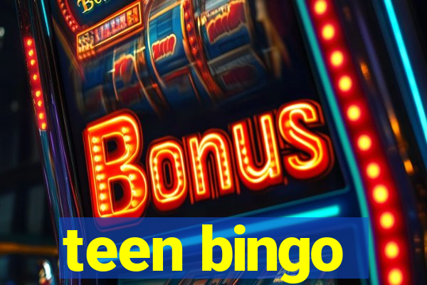 teen bingo