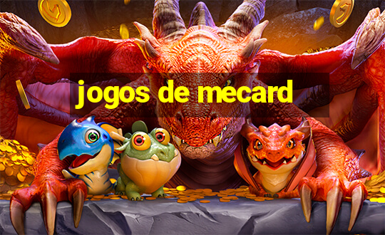 jogos de mecard