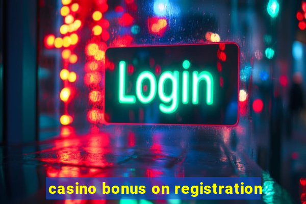 casino bonus on registration