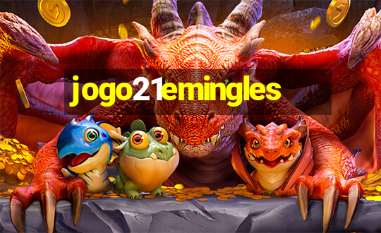 jogo21emingles