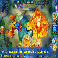 casino credit cards