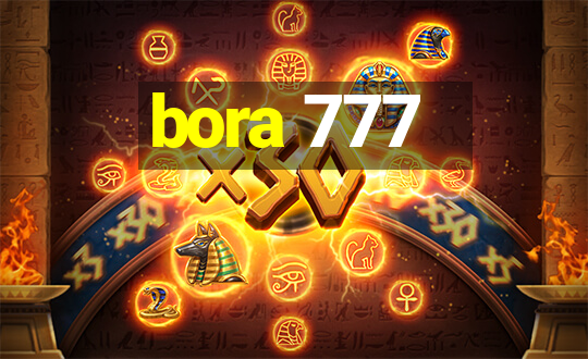 bora 777