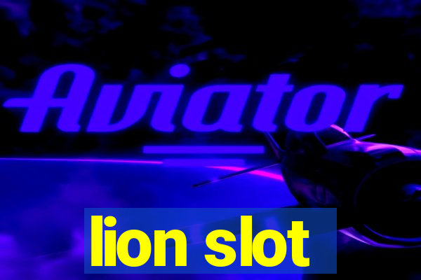 lion slot