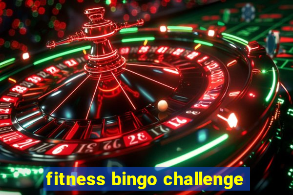 fitness bingo challenge