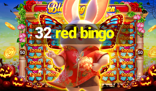 32 red bingo