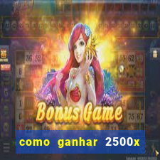 como ganhar 2500x no fortune tiger