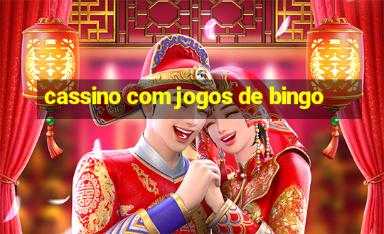 cassino com jogos de bingo