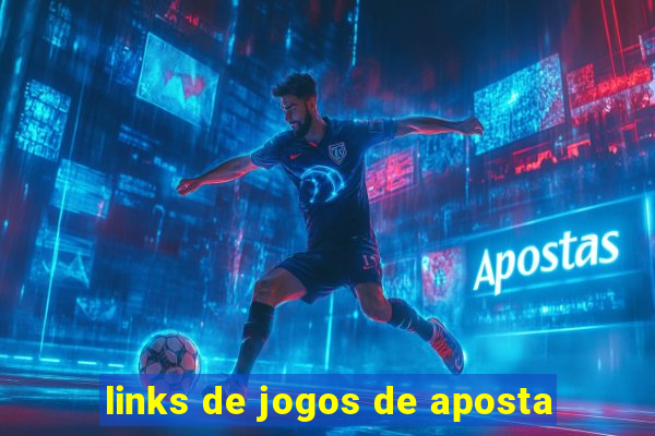 links de jogos de aposta