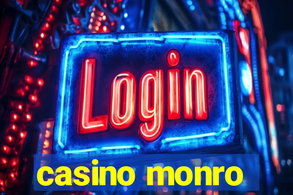 casino monro