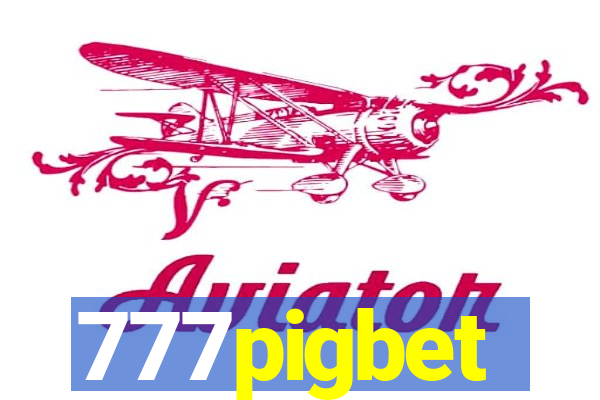 777pigbet