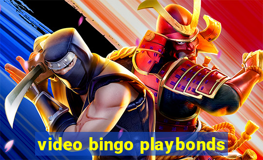 video bingo playbonds