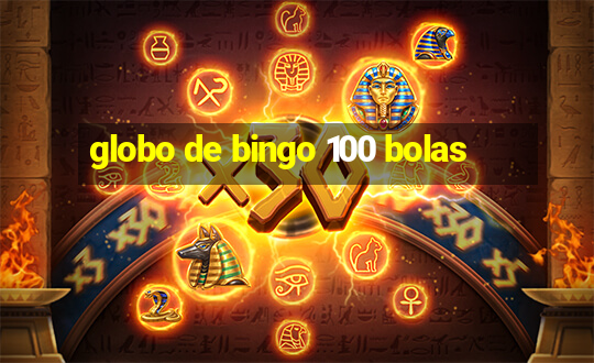 globo de bingo 100 bolas