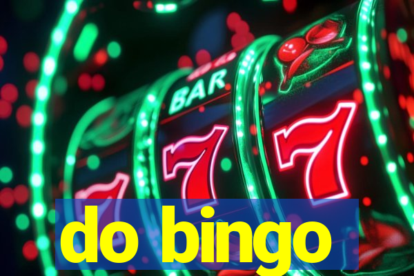 do bingo