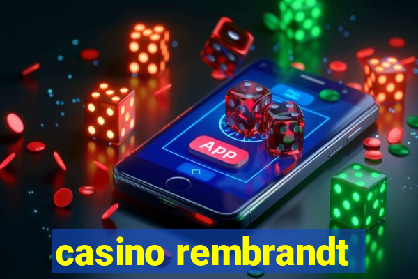 casino rembrandt