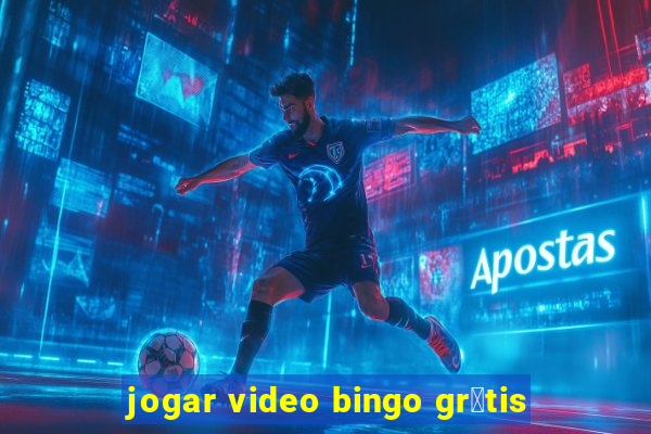 jogar video bingo gr谩tis