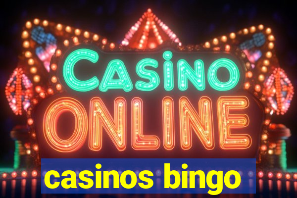 casinos bingo