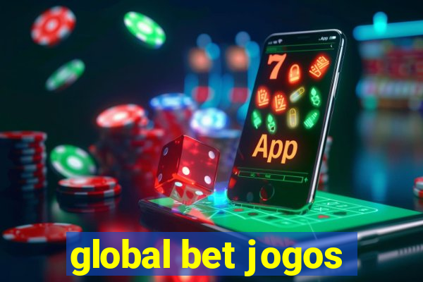 global bet jogos