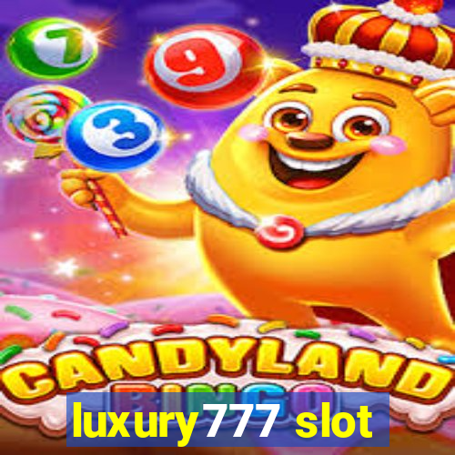 luxury777 slot