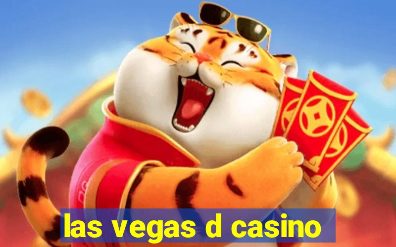 las vegas d casino