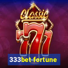 333bet fortune