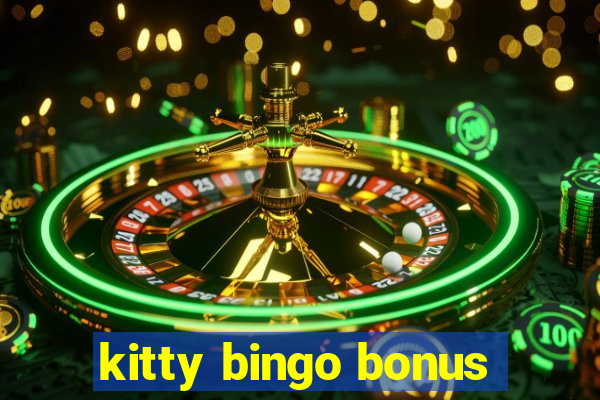 kitty bingo bonus