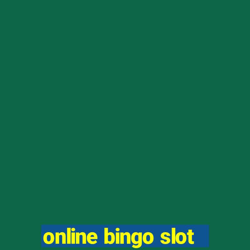 online bingo slot