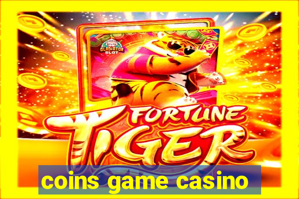 coins game casino