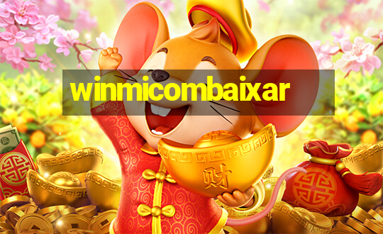 winmicombaixar