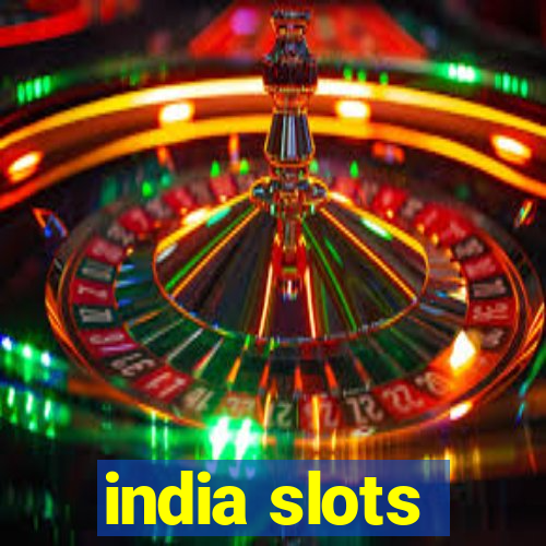 india slots