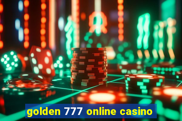 golden 777 online casino