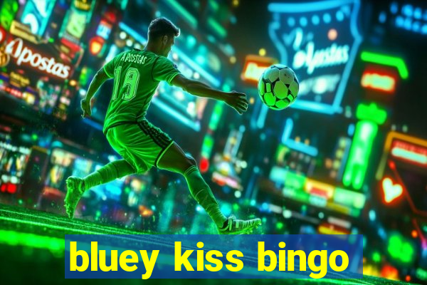 bluey kiss bingo