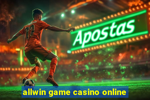 allwin game casino online